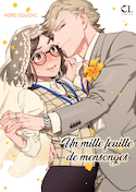 Un mille-feuille de mensonge !, t. 01